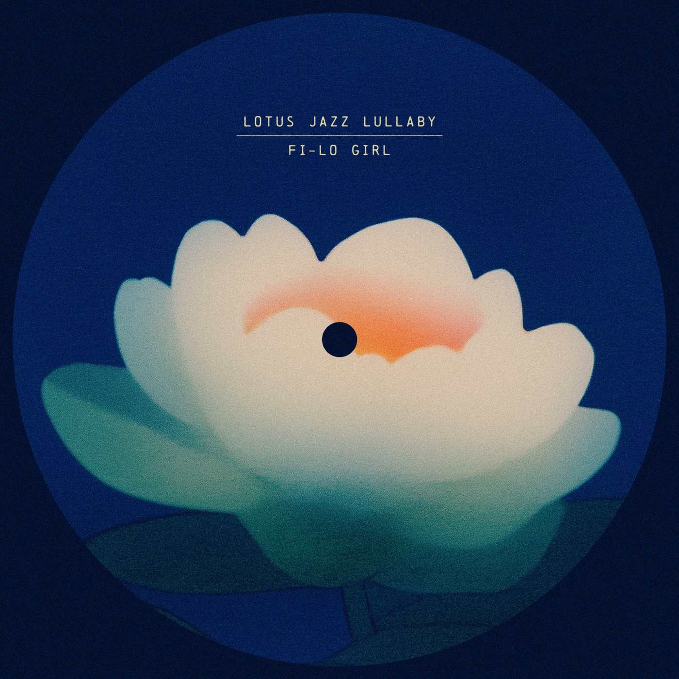 Cover artwork: ‘Lotus Jazz Lullaby’ by Fi-Lo Girl — a pale lotus on deep blue